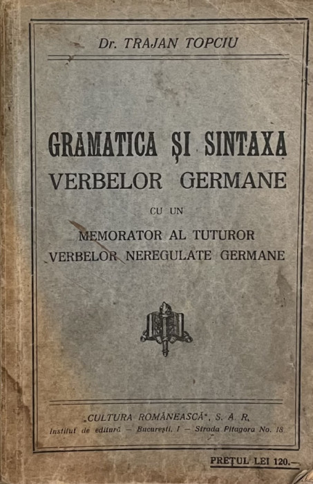 Gramatica si sintaxa verbelor germane - Trajan Topciu