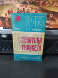 Saulnier, Literatura franceză, vol. 2 II, editura Albatros, București 1973, 046