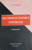 DOCTRINE ECONOMICE UNIVERSALE, CONTEMPORANI-ION POHOATA