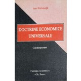DOCTRINE ECONOMICE UNIVERSALE, CONTEMPORANI-ION POHOATA-227870