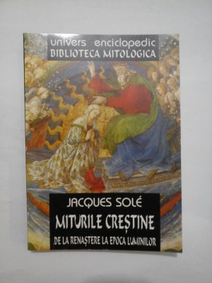 Miturile crestine - Jacques Sole foto