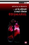Cumpara ieftin ...şi la sf&acirc;rşit a mai rămas coşmarul - Paperback - Iza Matac - Vremea