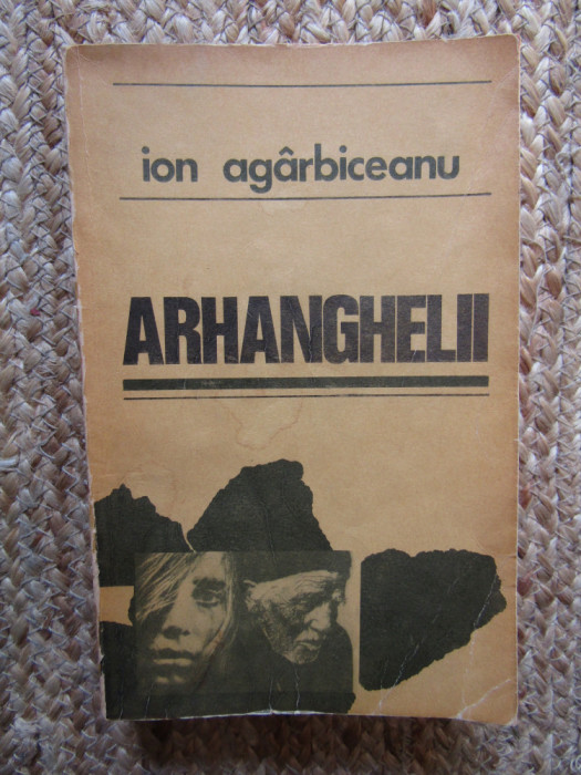 Ion Ag&acirc;rbiceanu - Arhanghelii
