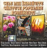 Various - Cele Mai &Icirc;ndrăgite C&acirc;ntece Populare Rom&acirc;nești Volumul IV, CD