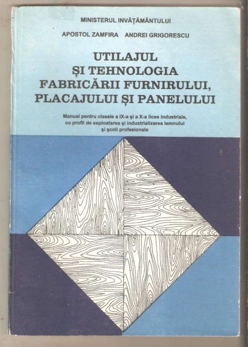 Utilajul si tehnologia fabricarii furnirului ,placajului si panelului