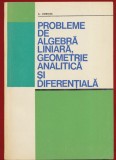 C. Udriste, "Probleme de algebra liniara, geometrie analitica si diferentiara" - 1976