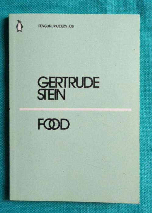 Gertrude Stein &ndash; Food