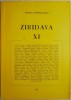 Ziridava XI - Roman Beletristica