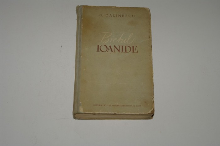 Bietul Ioanide - G. Calinescu - 1953