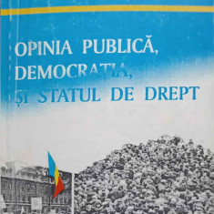 OPINIA PUBLICA, DEMOCRATIA SI STATUL DE DREPT-AURELIAN BONDREA