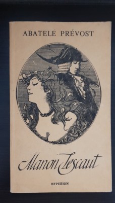 Manon Lescaut - Abatele Prevost foto