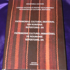 Patrimoniul cultural imaterial din Romania. Repertoriu. II A folclor obiceiuri