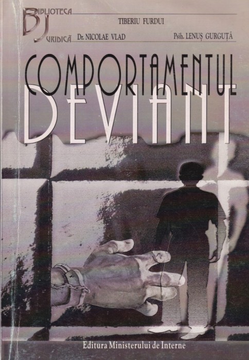Tiberiu Furdui - Comportamentul deviant