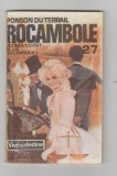 bnk ant Ponson du Terrail - Rocambole 27 . Dramele Parisului . Ultimul cuvant al lui Rocambole