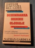 Schimbarea ordinii globale Nathan Gardels