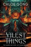 Vilest Things : the fiercely addictive and gripping sequel to the epic fantasy romance sensation Immortal Longings - Editura SAS Gardners EU