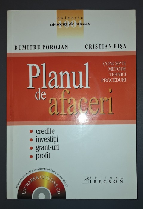 Dumitru Porojan, Cristian Bișa - Planul de afaceri (Concepte, metode, tehnici, proceduri)