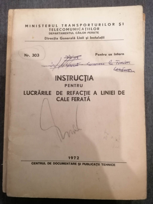 Instructia pentru lucrarile de refactie a liniei de cale ferata 1972