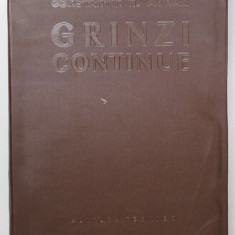 GRINZI CONTINUE. TABELE DE CALCUL de CONSTANTIN N. AVRAM 1959