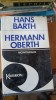 Hans Barth - Hermann Oberth, Kriterion 1979, Roman, Coperta Cartonata, 350 pagini