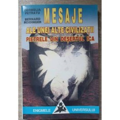 Mesaje ale unei alte civilizatii. Pietrele din desertul ICa - Cornelia Petratu