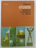 RIDICAREA EFICIENTEI APARATELOR SCHIMBATOARE DE CALDURA de A. LECA, 1978
