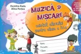 Muzica si miscare. Caietul elevului pentru clasa a IV-a/Dumitra Radu, Alina Pertea