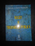 TATIANA MOSTEANU - BUGET SI TREZORERIE PUBLICA