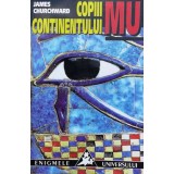 Copiii continentului Mu - 1998 - James Churchward (O37)