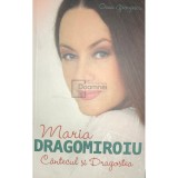 Oana Georgescu - Maria Dragomiroiu - Cantecul si Dragostea (Editia: 2015)
