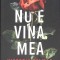 NU E VINA MEA-VICTORIA SELMAN-270904