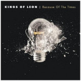 Because Of The Times | Kings of Leon, sony music