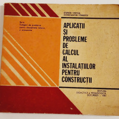 Aplicatii si probleme de calcul al instalatiilor pentru constructii, 1981