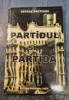 Partidul si partida George Pruteanu