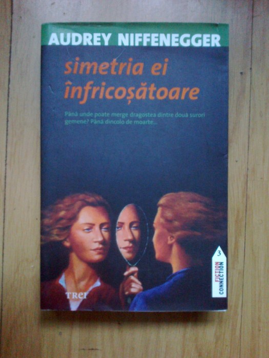k0a Simetria ei infricosatoare - Audrey Niffenegger