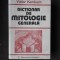 DICTIONAR DE MITOLOGIE GENERALA - VICTOR KERNBACH