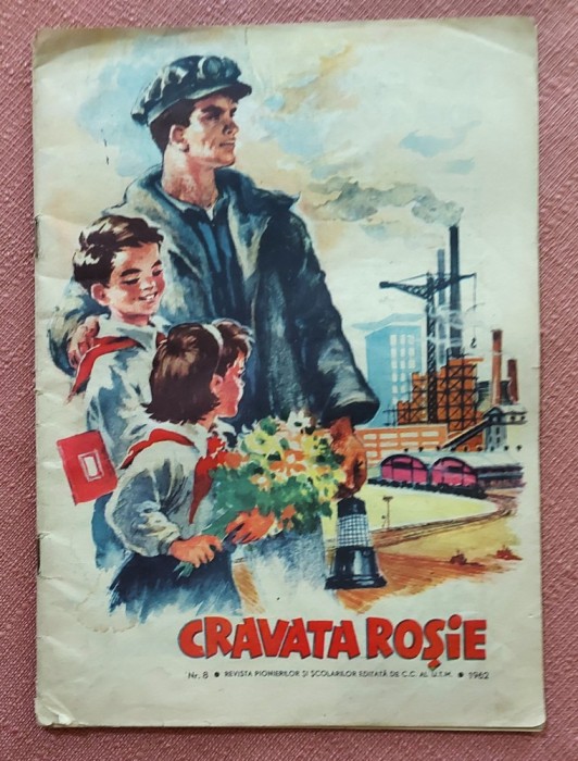 Revista Cravata Rosie Nr. 8 din anul 1962 - Revista pionierilor si scolarilor editata de C.C. al U.T.C.