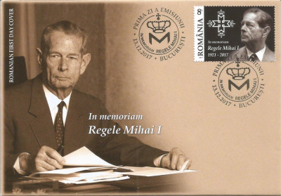 |Romania, LP 2173/2017, In Memoriam, Regele Mihai I, (1921-2017), FDC foto