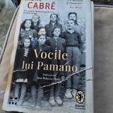 Vocile lui Pamano - Jaume Cabre
