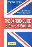 THE OXFORD GUIDE TO CORRECT ENGLISH-E.S.C. WEINER, ANDREW DELAHUNTY-275711