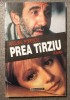 Răsvan Popescu - Prea t&acirc;rziu
