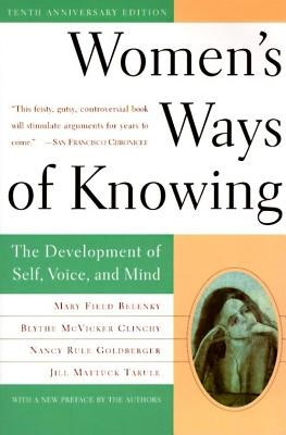 Women&amp;#039;s Ways of Knowing: The Development of Self, Voice, and Mind 10th Anniversary Edition foto