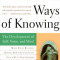 Women&#039;s Ways of Knowing: The Development of Self, Voice, and Mind 10th Anniversary Edition