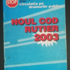 myh 36s - Noul cod rutier - ed 2003- piesa de colectie