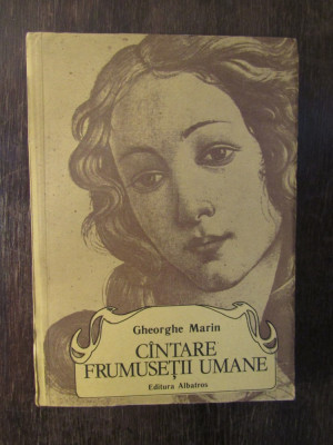 CANTARE FRUMUSETII UMANE-GHEORGHE MARIN foto