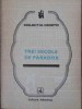 Trei Secole de Paradox - Eugen B. Marian, Albatros 1983, Filosofie, Colectia Cogito, Paperback