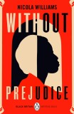 Without Prejudice | Nicola Williams, Penguin Books Ltd
