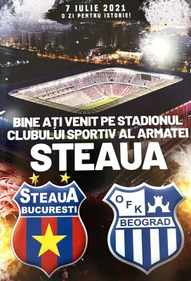 Program de meci CSA Steaua Bucuresti v OFK Beograd 7.7.2021 foto