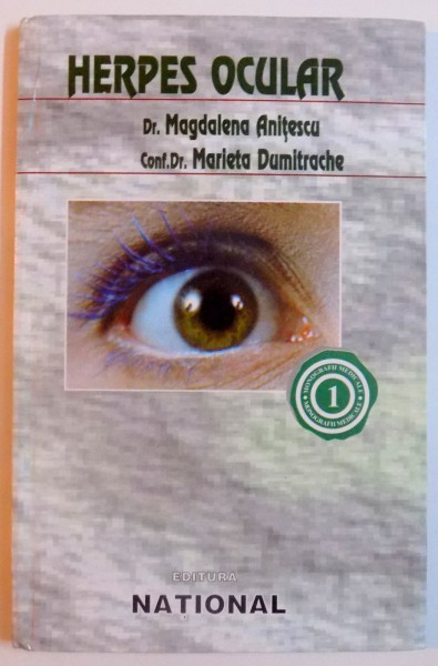 HERPES OCULAR de MAGDALENA ANITESCU si MARIETA DUMITRACHE , 1998