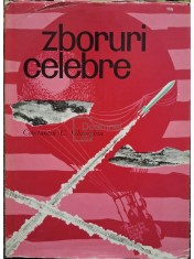 Constantin C. Gheorghiu - Zboruri celebre (Editia: 1964) foto